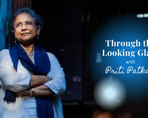 Through the Looking Glass with Priti Patkar Mainstreaming the Marginalised