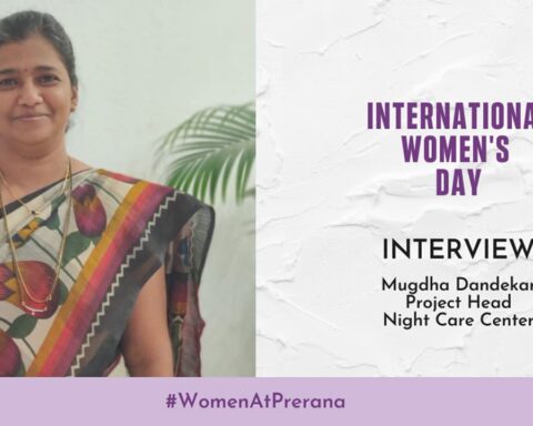 Interview with Mugdha Dandekar (Project Head, Night Care Center)