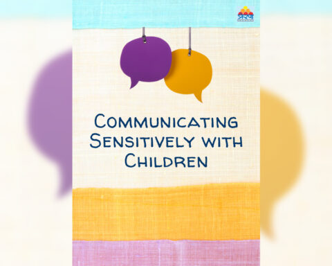 communicating sensitively with childern - a guide