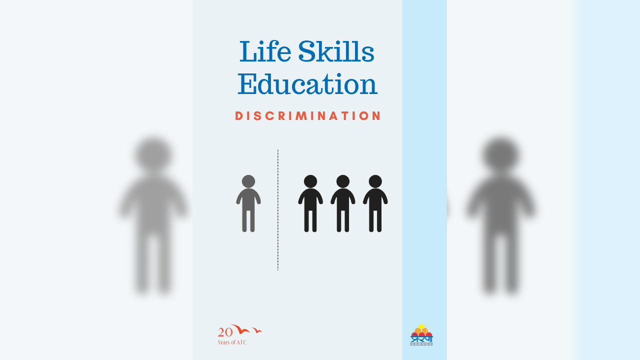 life skills education module discrimination