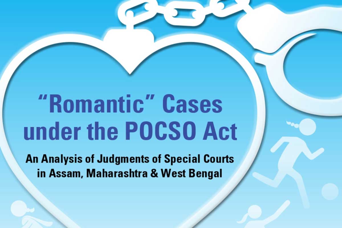 ROMANTIC CASES" UNDER THE POCSO ACT