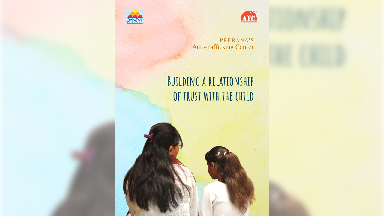 Building a Relationship of Trust with the Child