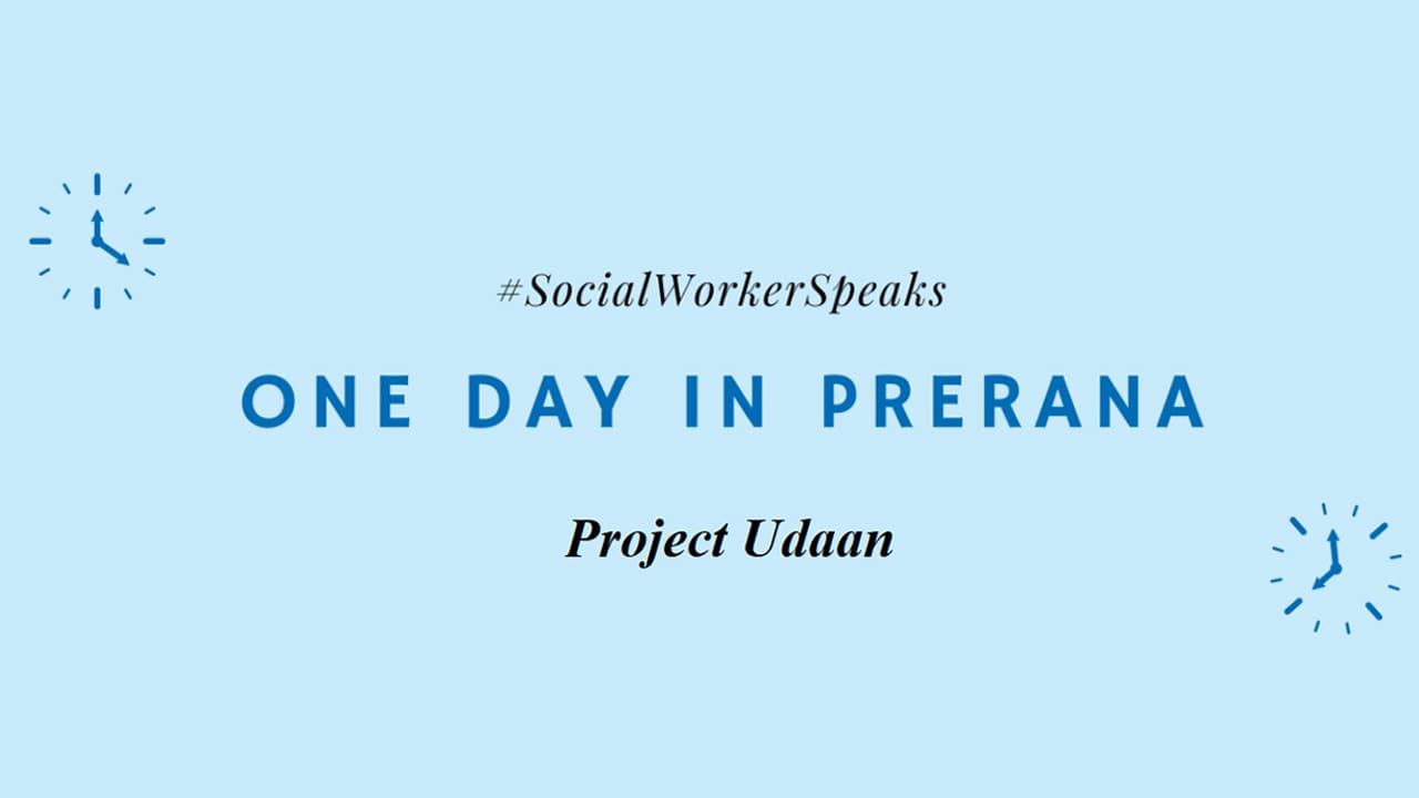 One Day in Prerana-Udaan