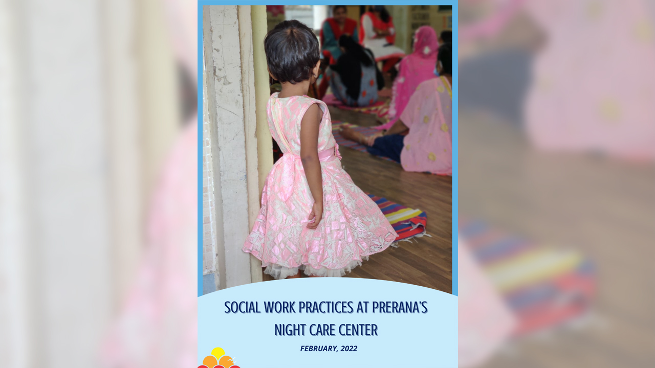 Social Work Practices at Prerana’s Night Care Center